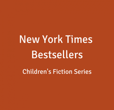New York Times Bestsellers childrens fiction series
