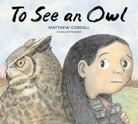 To See an Owl by Matther Cordell Book Cover