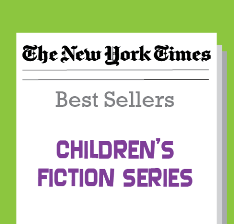 The New York Times Best Sellers Childrens Fiction Series